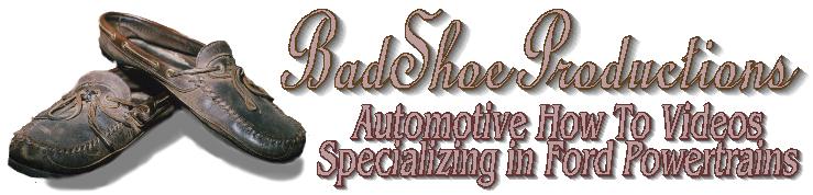 Bad Shoe Productions How To Video Series